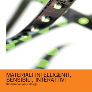 MATERIALI INTELLIGENTI SENSIBILI INTERATTIVI-0