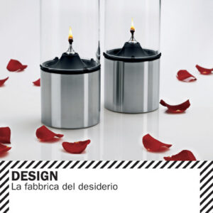 DESIGN LA FABBRICA DEL DESIDERIO-0