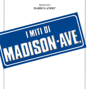 I MITI DI MADISON AVENUE-0