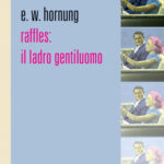 RAFFLES: IL LADRO GENTILUOMO-0