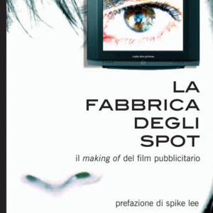 LA FABBRICA DEGLI SPOT-0