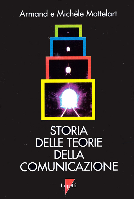 STORIA DELLE TEORIE DELLA COMUNICAZIONE-0
