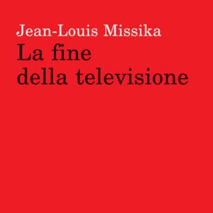 LA FINE DELLA TELEVISIONE-0