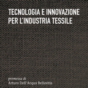 TECNOLOGIA E INNOVAZIONE PER L'INDUSTRIA TESSILE-0