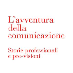 L'AVVENTURA DELLA COMUNICAZIONE-0