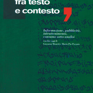I MASS MEDIA FRA TESTO E CONTESTO-0