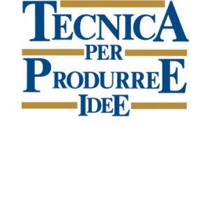 TECNICA PER PRODURRE IDEE-0