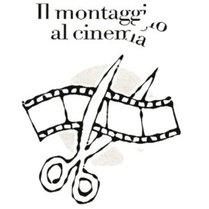 IL MONTAGGIO AL CINEMA-0