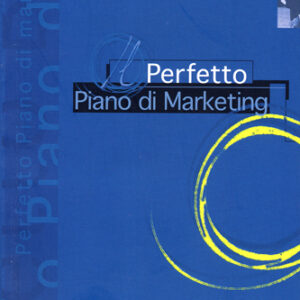 IL PERFETTO PIANO DI MARKETING-0